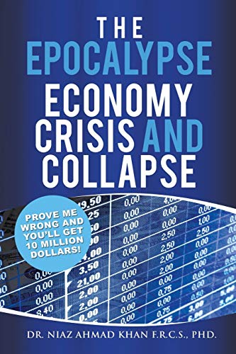 Stock image for The Epocalypse Economy Crisis and Collapse for sale by PBShop.store US