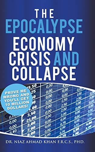 Beispielbild fr The Epocalypse: Economy Crisis and Collapse zum Verkauf von Lucky's Textbooks