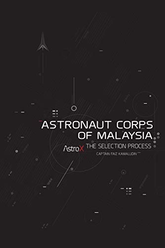 Stock image for Astronaut Corps of Malaysia for sale by Webster's Bookstore Cafe, Inc.