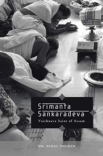 Stock image for Srimanta Sankaradeva Vaishnava Saint of Assam for sale by PBShop.store UK