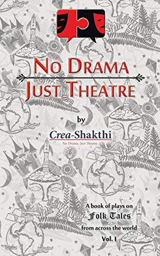 Stock image for No Drama, Just Theatre for sale by Lucky's Textbooks