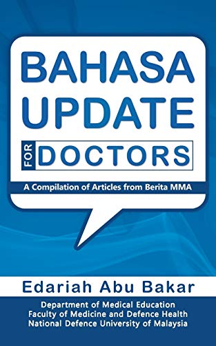 Beispielbild fr Bahasa Update for Doctors: A Compilation of Articles from Berita Mma zum Verkauf von Chiron Media