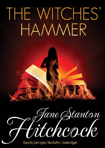 The Witches' Hammer (9781482911251) by Jane Stanton Hitchcock