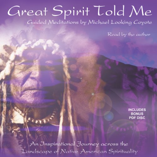 Stock image for Great Spirit Told Me for sale by The Yard Sale Store