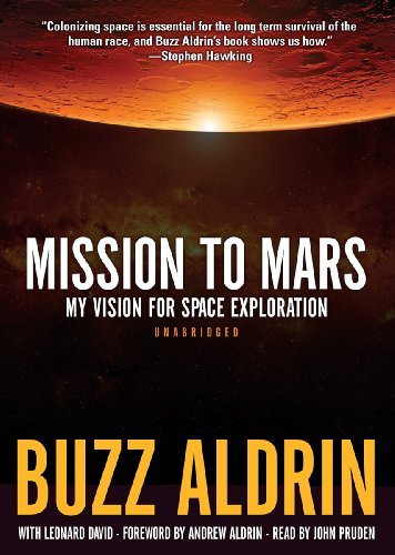 Imagen de archivo de Mission to Mars: My Vision for Space Exploration a la venta por The Yard Sale Store