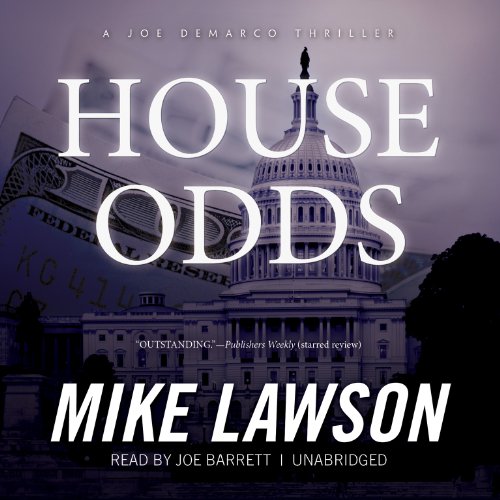 House Odds (Joe DeMarco Thrillers (Audio)) (9781482923995) by Mike Lawson