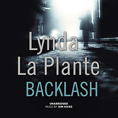 Backlash Lib/E (Anna Travis Mysteries) (9781482924961) by La Plante, Lynda