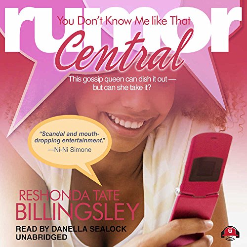 Stock image for You Don't Know Me Like That (Rumor Central series, Book 2) for sale by Bookmans