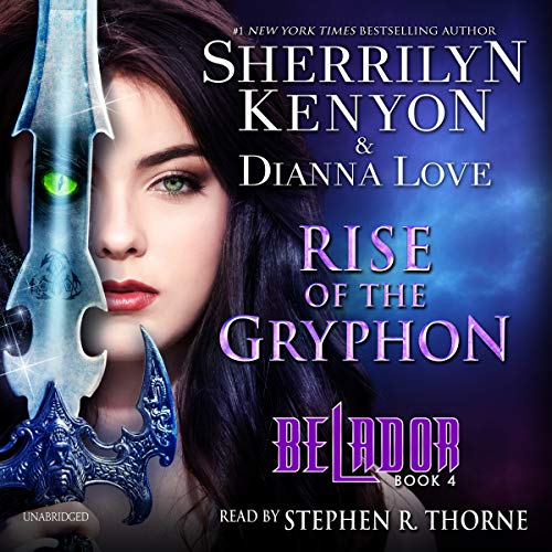 Rise of the Gryphon (Belador) (9781482926729) by Sherrilyn Kenyon; Dianna Love