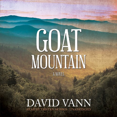 Stock image for Goat Mountain: A Novel for sale by The Yard Sale Store