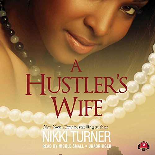 Stock image for A Hustler's Wife (Hustler's Wife series, Book 1) (Yarni and Des, Book 1) for sale by The Yard Sale Store