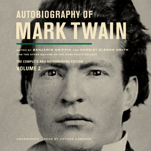 Stock image for Autobiography of Mark Twain, Volume 2: The Complete and Authoritative Edition for sale by SecondSale