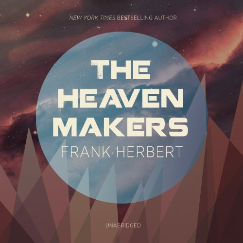 The Heaven Makers (9781482929669) by Herbert, Frank