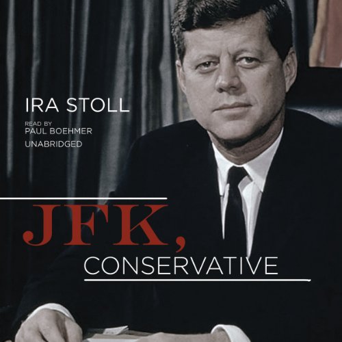 Imagen de archivo de JFK, Conservative a la venta por The Yard Sale Store