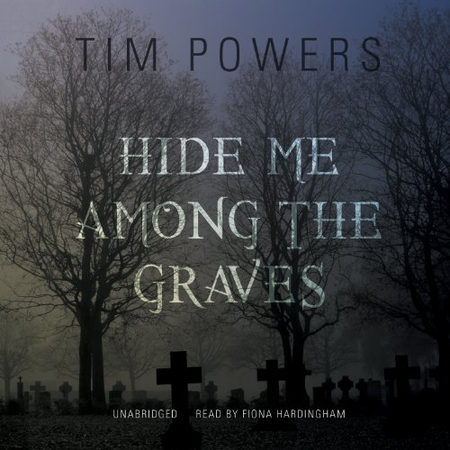 Hide Me Among the Graves (9781482931716) by Powers, Tim