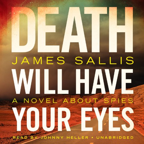 Beispielbild fr Death Will Have Your Eyes: A Novel About Spies, Library Edition zum Verkauf von Revaluation Books