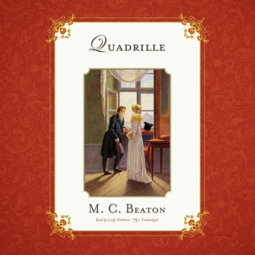Quadrille (Regency series, Book 7) (Love and Temptation) (9781482938944) by M. C. Beaton