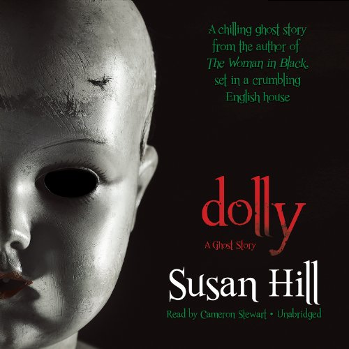 Dolly: A Ghost Story (Library Edition) (9781482940008) by Susan Hill