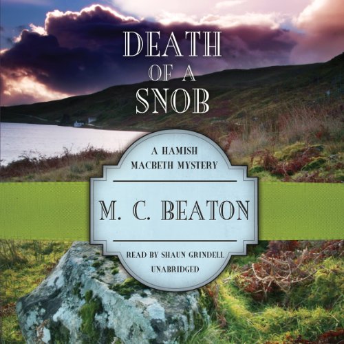 Stock image for Death of a Snob (Hamish Macbeth Mysteries, Book 6) for sale by Save With Sam