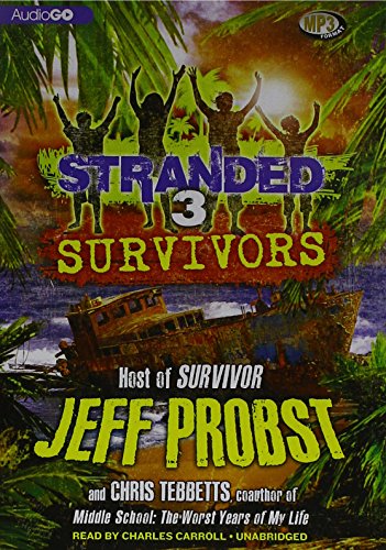 9781482944037: Survivors: 3 (Stranded)