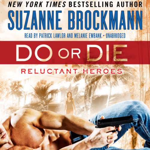 Stock image for Do or Die: Reluctant Heroes (Reluctant Heroes series, Book 1) for sale by The Yard Sale Store