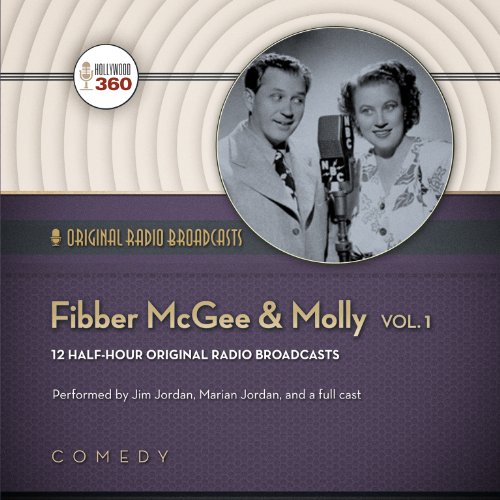 Beispielbild fr Fibber McGee & Molly, Volume 1 (Hollywood 360 - Classic Radio Collection)(Audio Theater) zum Verkauf von Save With Sam