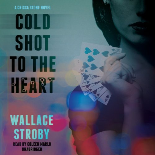 Beispielbild fr Cold Shot to the Heart (Crissa Stone Novels, Book 1) zum Verkauf von Wonder Book