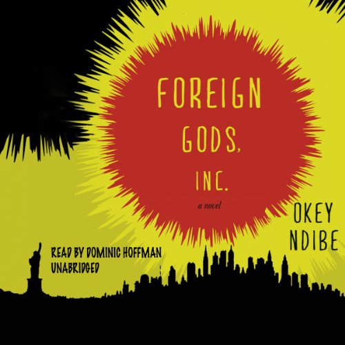 Stock image for Foreign Gods, Inc.: Library Edition for sale by Revaluation Books