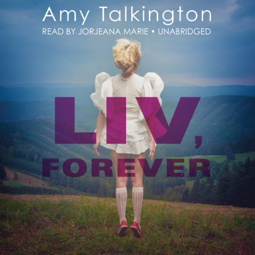 9781482968446: Liv, Forever (LIBRARY EDITION)