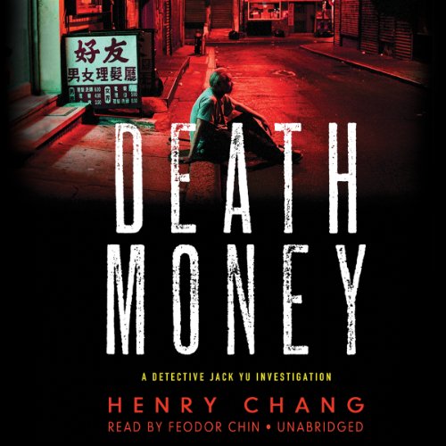Beispielbild fr Death Money (The Detective Jack Yu Investigations, Band 4) zum Verkauf von Buchpark