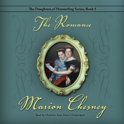 Beispielbild fr The Romance (Daughters of Mannerling series, Book 5) zum Verkauf von SecondSale