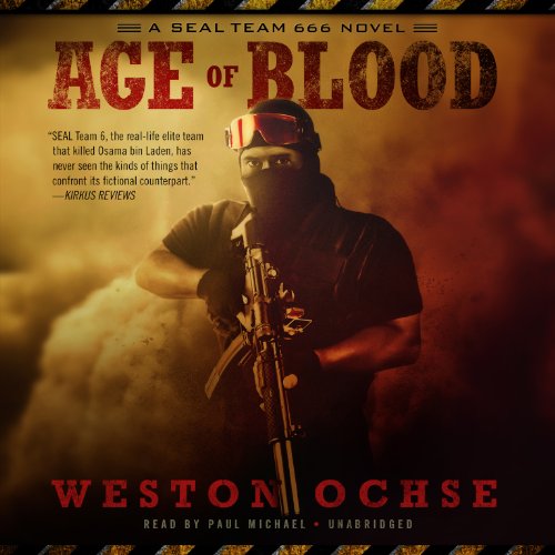 9781482989182: Age of Blood: A Seal Team 666 Novel: 2