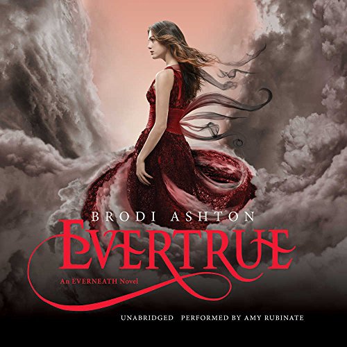 Stock image for Evertrue: An Everneath Novel (Everneath Trilogy, book 3) (The Everneath Trilogy) for sale by The Yard Sale Store