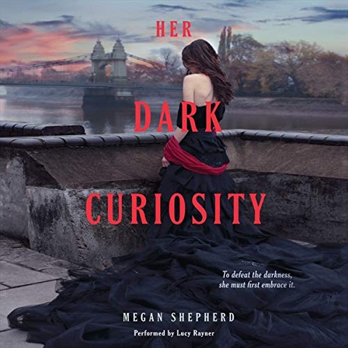 Stock image for Her Dark Curiosity (Madmans Daughter) for sale by Ezekial Books, LLC