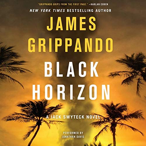 9781482992212: Black Horizon: 11 (Jack Swyteck)