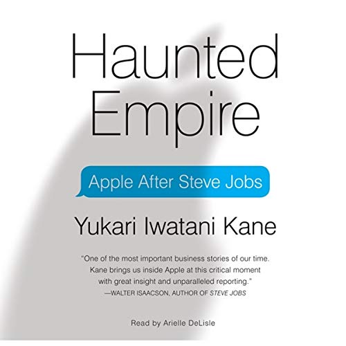 Beispielbild fr Haunted Empire: Apple After Steve Jobs zum Verkauf von SecondSale
