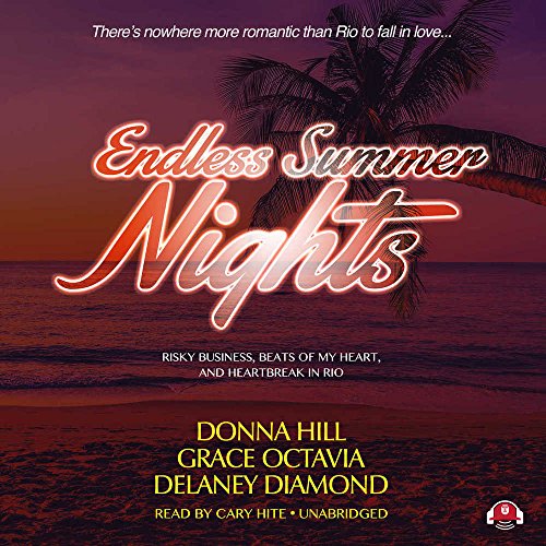 Stock image for Endless Summer Nights: ''Risky Business'', ''Beats of My Heart'', and ''Heartbreak in Rio'' for sale by The Yard Sale Store