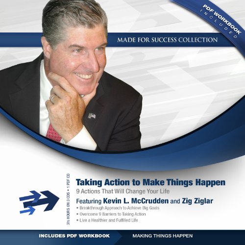 9781482995404: Taking Action to Make Things Happen: 9 Actions That Will Change Your Life