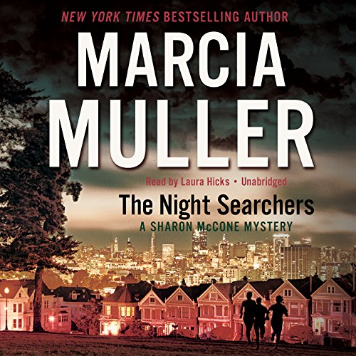 Stock image for The Night Searchers (Sharon McCone Mysteries, Book 31) for sale by The Yard Sale Store