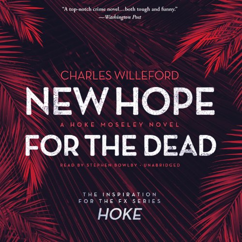 9781483002316: New Hope for the Dead: A Novel (Hoke Moseley Novels, Book 2)