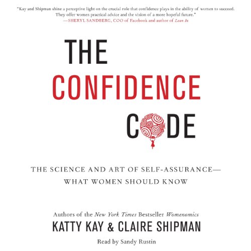 Beispielbild fr The Confidence Code: The Science and Art of Self-Assurance--What Women Should Know zum Verkauf von SecondSale