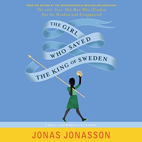Beispielbild fr The Girl Who Saved the King of Sweden: A Novel zum Verkauf von HPB Inc.