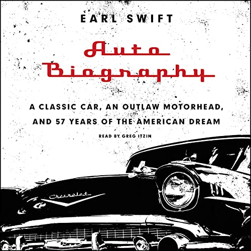 Beispielbild fr Auto Biography: A Classic Car, an Outlaw Motorhead, and 57 Years of the American Dream zum Verkauf von Buchpark