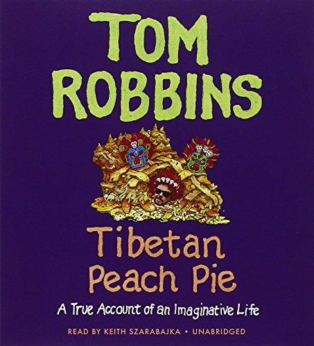 Stock image for Tibetan Peach Pie: A True Account of an Imaginative Life for sale by GoldenDragon
