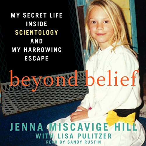 Stock image for Beyond Belief: My Secret Life inside Scientology and My Harrowing Escape for sale by SecondSale