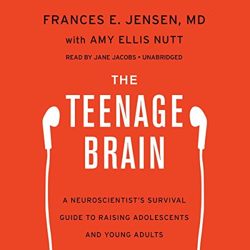 Stock image for The Teenage Brain: A Neuroscientist's Survival Guide to Raising Adolescents and Young Adults for sale by Save With Sam