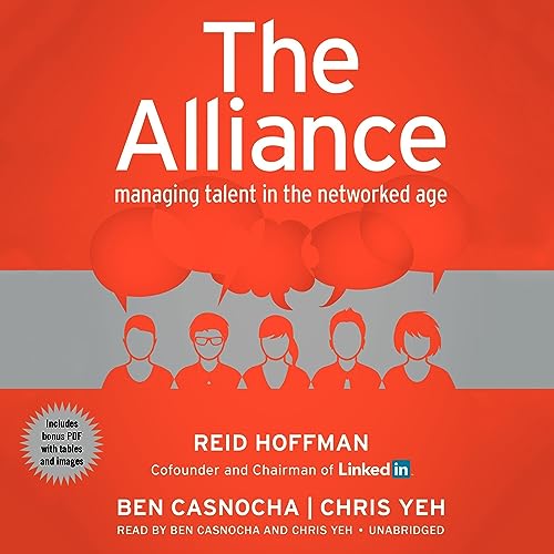 Stock image for The Alliance: Managing Talent in the Networked Age for sale by SecondSale