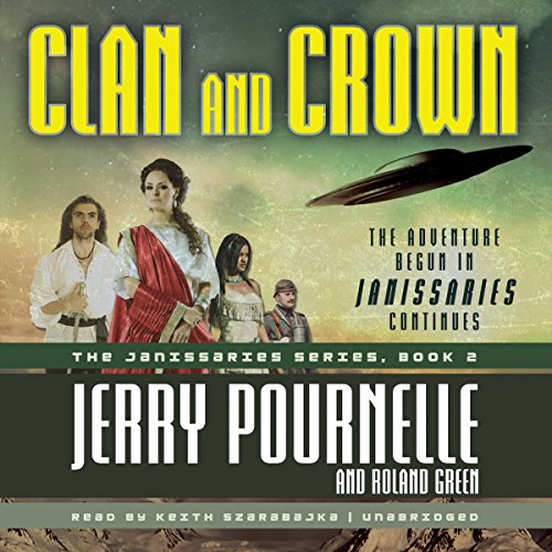 Stock image for Clan and Crown (Janissaries series, Book 2) for sale by The Yard Sale Store