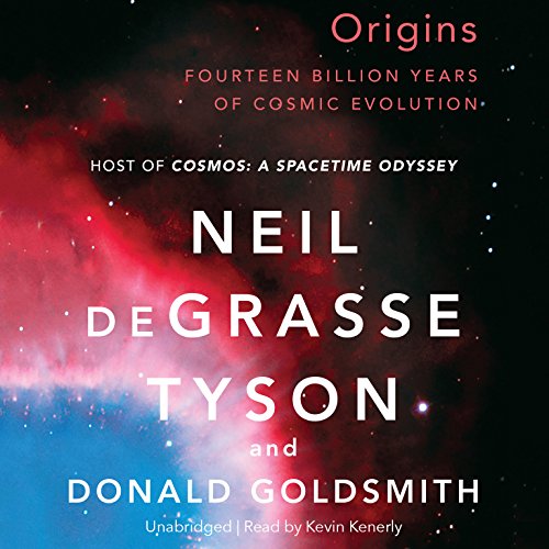 Stock image for Origins: Fourteen Billion Years of Cosmic Evolution for sale by HPB-Red