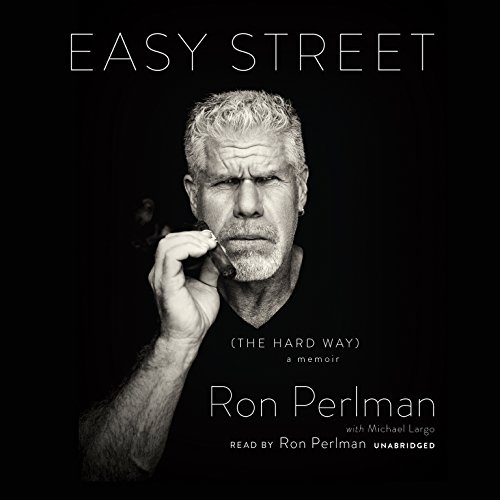 Stock image for Easy Street (the Hard Way): A Memoir for sale by The Yard Sale Store